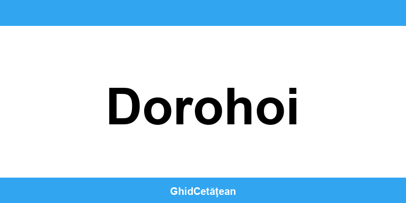 Evidența Populației Dorohoi (SPCLEP) – programare online