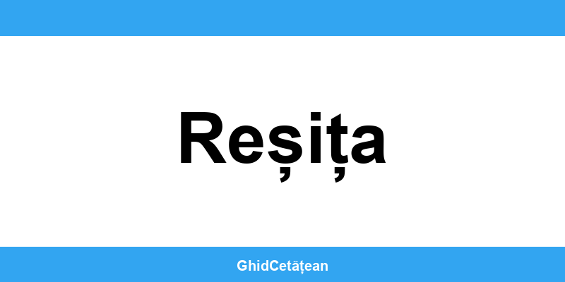Evidența Populației Reșița (SPCLEP) – programare online