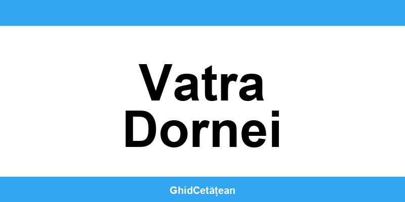 Evidența Populației Vatra Dornei (SPCLEP) – programare online