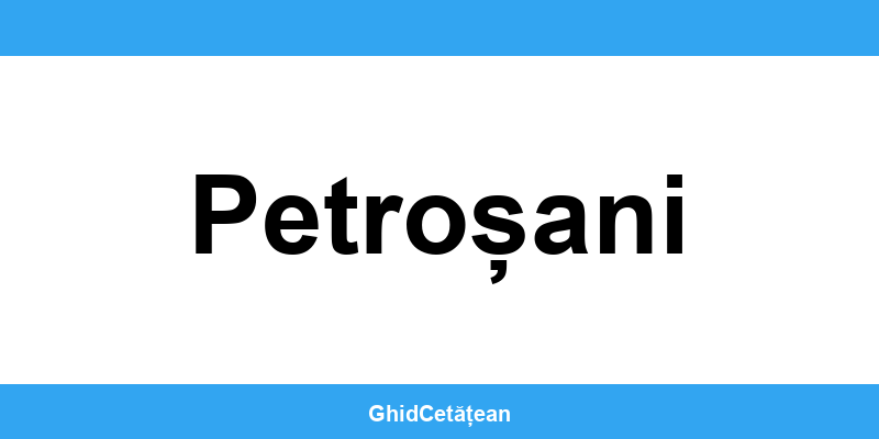 Evidența Populației Petroșani (SPCLEP) – programare online