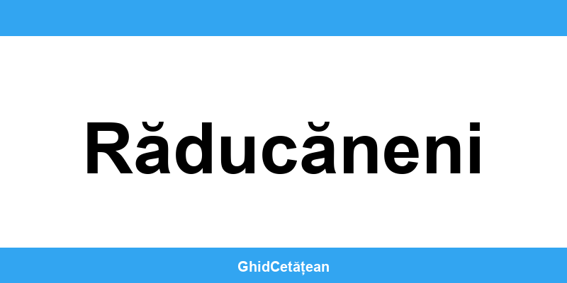 Evidența Populației Răducăneni (SPCLEP) – programare online