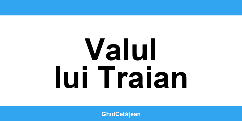 Evidența Populației Valul lui Traian (SPCLEP) – programare online